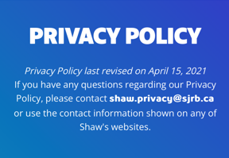 Shaw Home App Privacy Policy.png